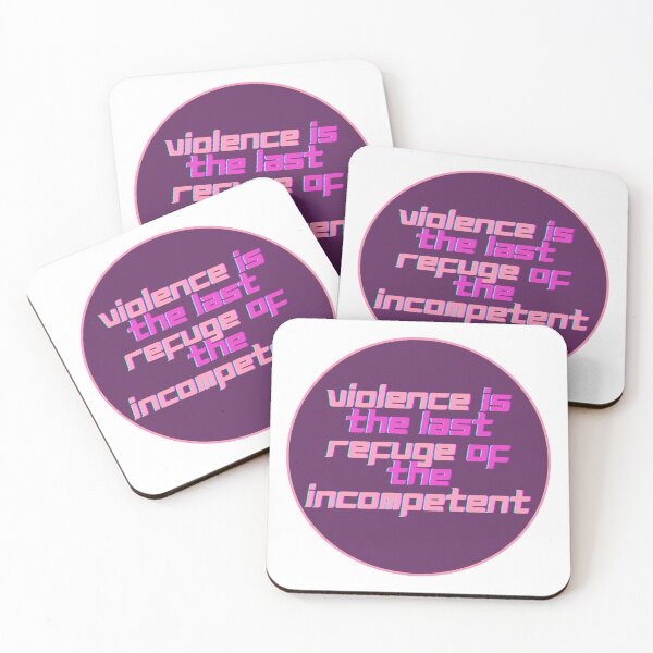 Item preview, Violence Is The Refuge Of The Incompetent - 2nd of October designed and sold by PVSKI.