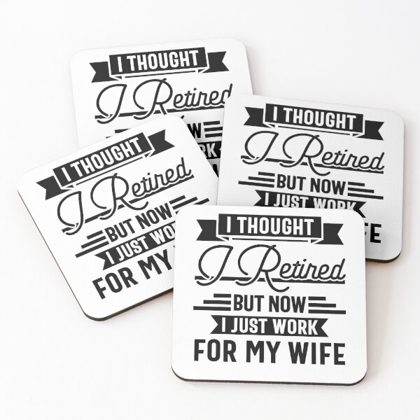 Item preview, Mens i thought i retired but now i just work for my wife  designed and sold by Olivergifts.