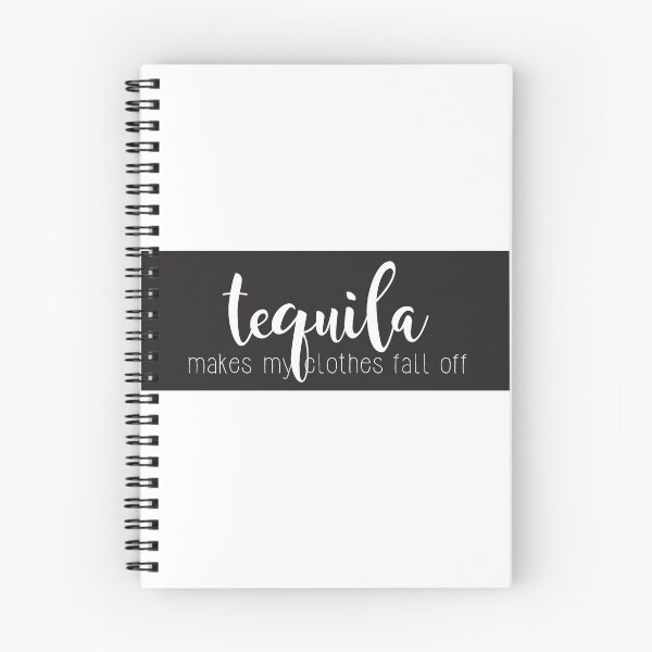 Item preview, Tequila Makes My Clothes Fall Off designed and sold by Maddy Hoffman.