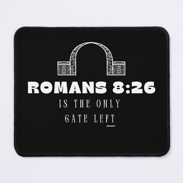Item preview, ROMANS 8:26 designed and sold by GODLOVES by Isaiah .
