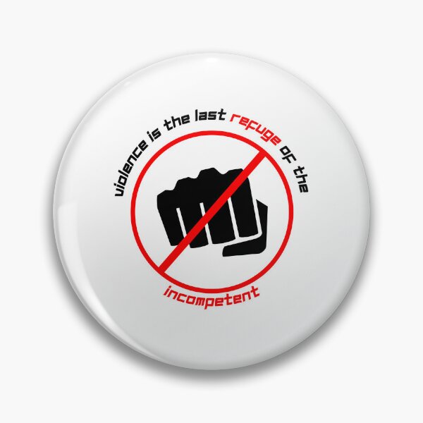 Item preview, Violence Is The Refuge Of The Incompetent - 2nd of October designed and sold by PVSKI.