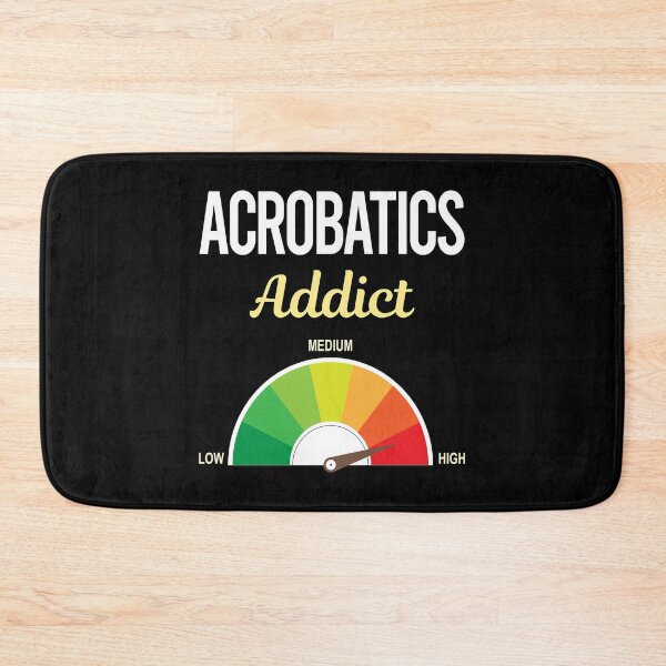 Item preview, Addict Acrobatics Acrobat designed and sold by FrankVitgenos0.