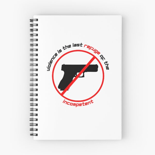 Item preview, Violence Is The Refuge Of The Incompetent - 2nd of October designed and sold by PVSKI.