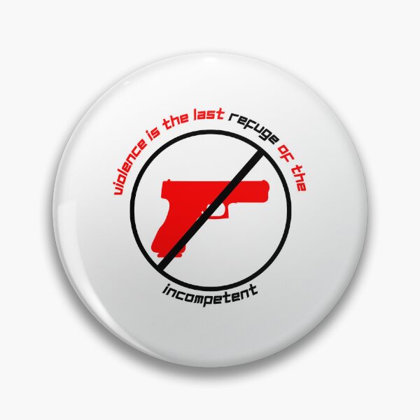 Item preview, Violence Is The Refuge Of The Incompetent - 2nd of October designed and sold by PVSKI.
