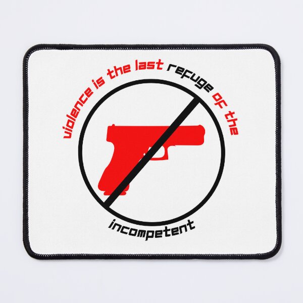 Item preview, Violence Is The Refuge Of The Incompetent - 2nd of October designed and sold by PVSKI.