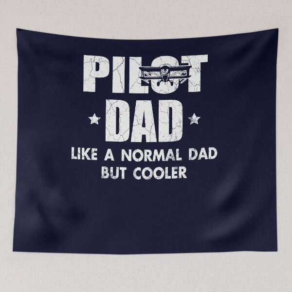Item preview, Pilot Dad Like Normal Dad But Cooler - Airplane Pilot Dad designed and sold by Simeon	 Dorelus.