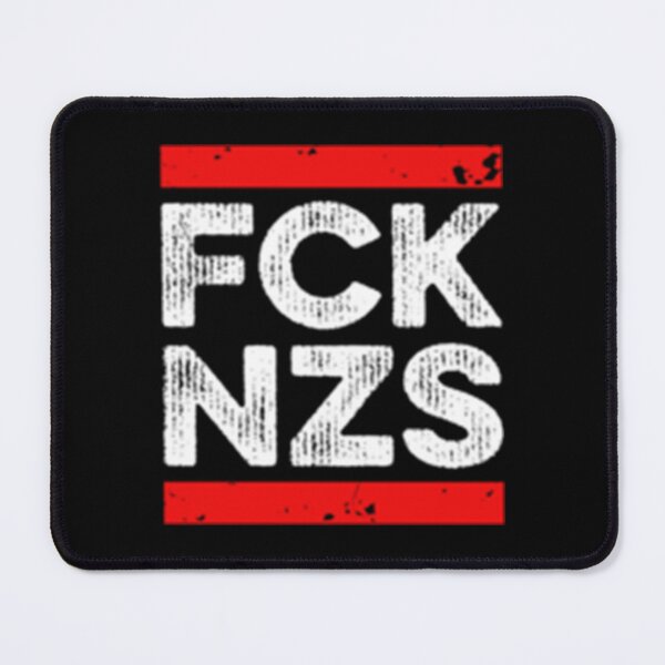 Item preview, FCK NZS Against Right Decent Anti Racism  designed and sold by JacklynBerge.