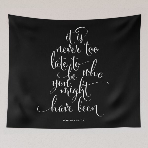 Item preview, It's Never Too Late To Be You designed and sold by KeikoPrints.
