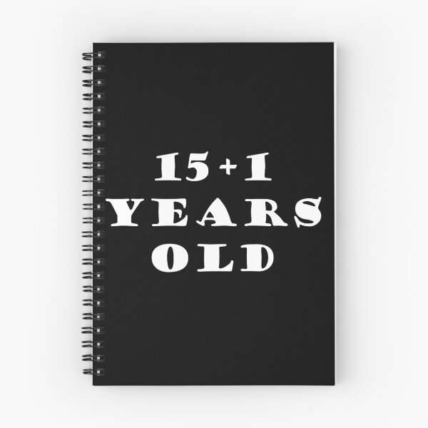 Item preview, 15+1 YEARS OLD designed and sold by DomGDesign.