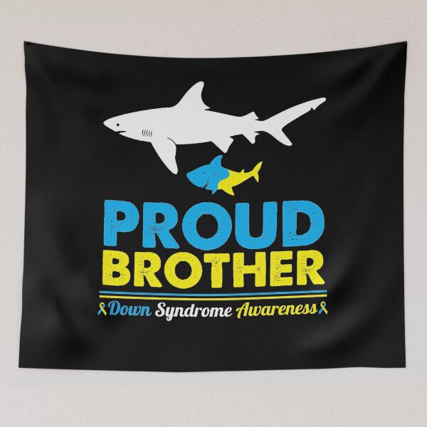 Item preview, Proud Brother Down Syndrome Awareness S Sharks Swim Together Proud Brother Down Syndrome Awareness designed and sold by IleneDuBuque.