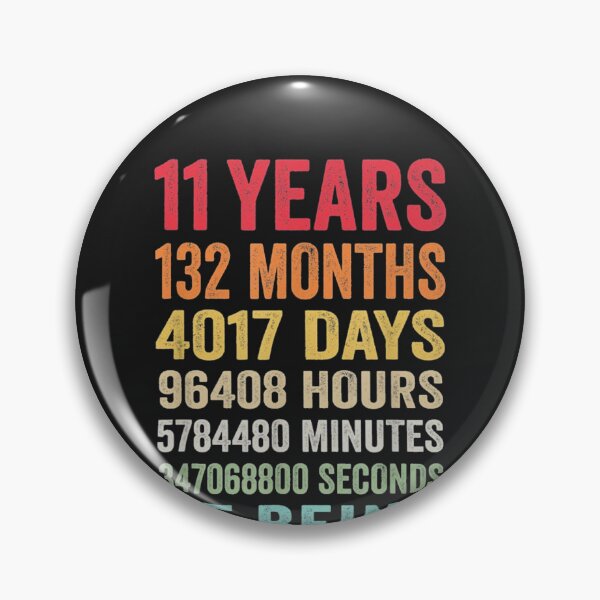 Item preview, 11 Years 132 Months Of Being Awesome designed and sold by honhieuroido20.