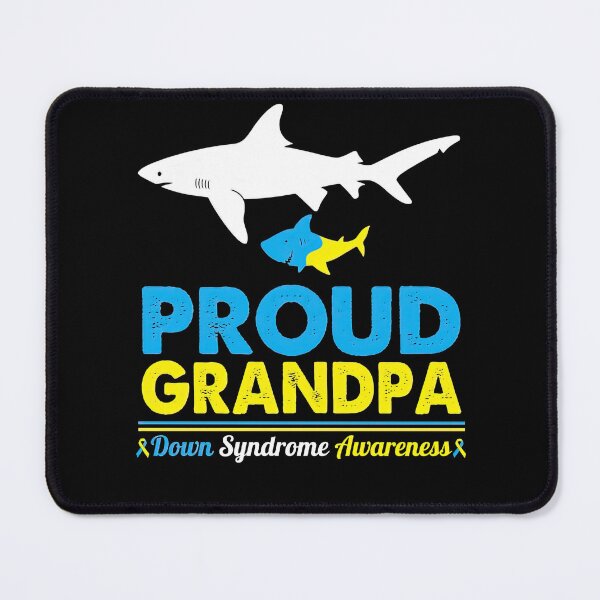 Item preview, Proud Grandpa Down Syndrome Awareness S Sharks Swim Together Proud Grandpa Down Syndrome Awareness designed and sold by IleneDuBuque.