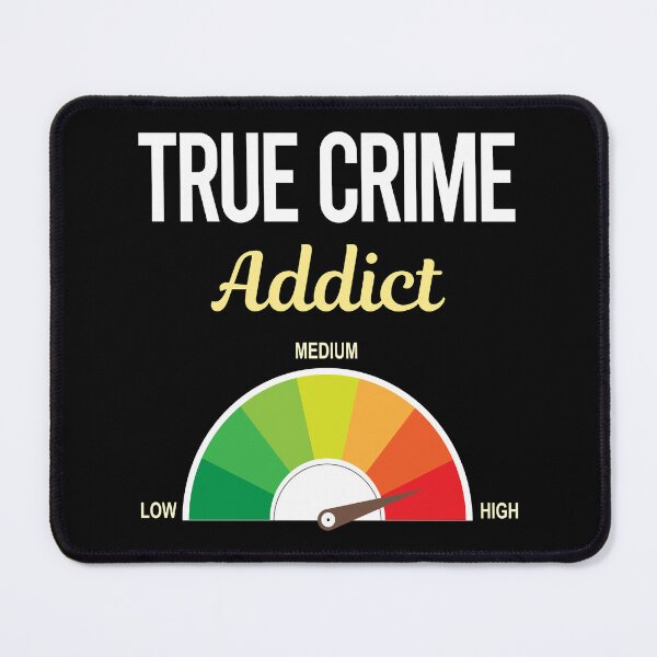 Item preview, Addict True Crime designed and sold by FrankVitgenos0.