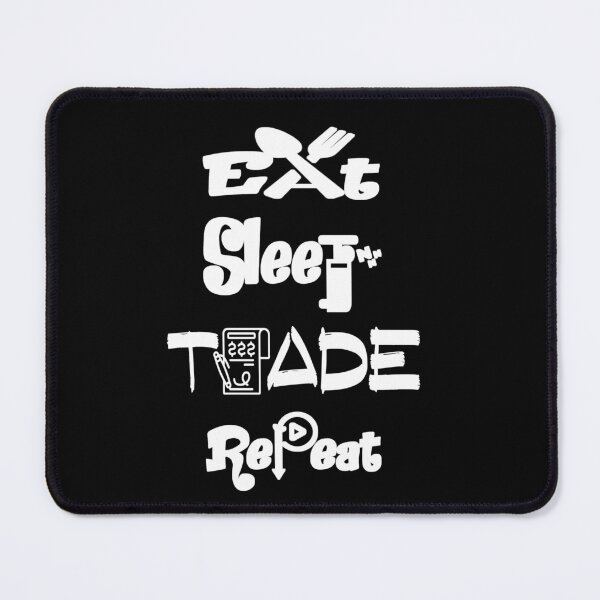 Item preview, Copy of Eat sleep trade repeat,V3. designed and sold by Chakilogy.