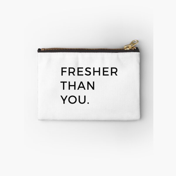 Item preview, Fresher Than You   designed and sold by SakunaMiller.