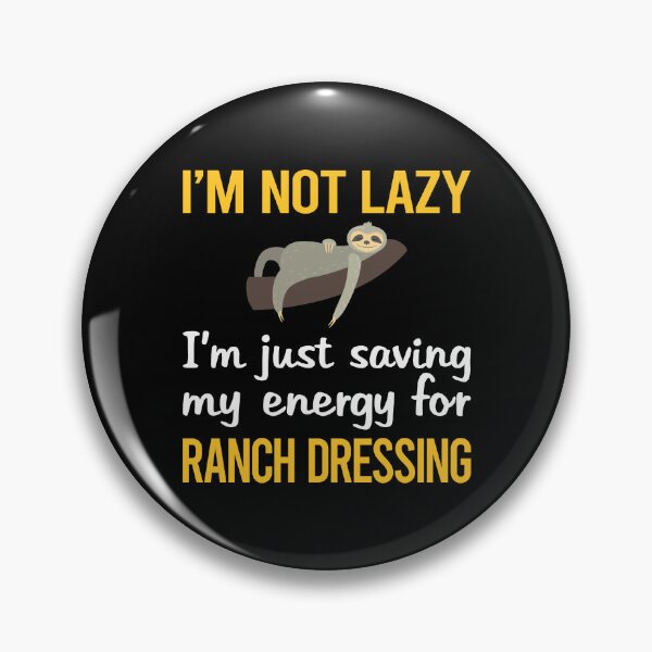 Item preview, Saving Energy Ranch Dressing designed and sold by RogersFried.