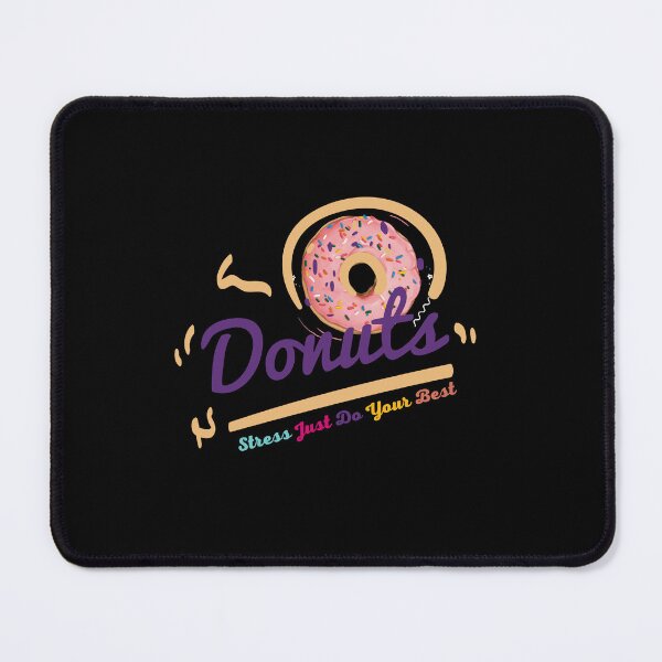 Item preview, donut stress just do your best designed and sold by FLOWER--ART.