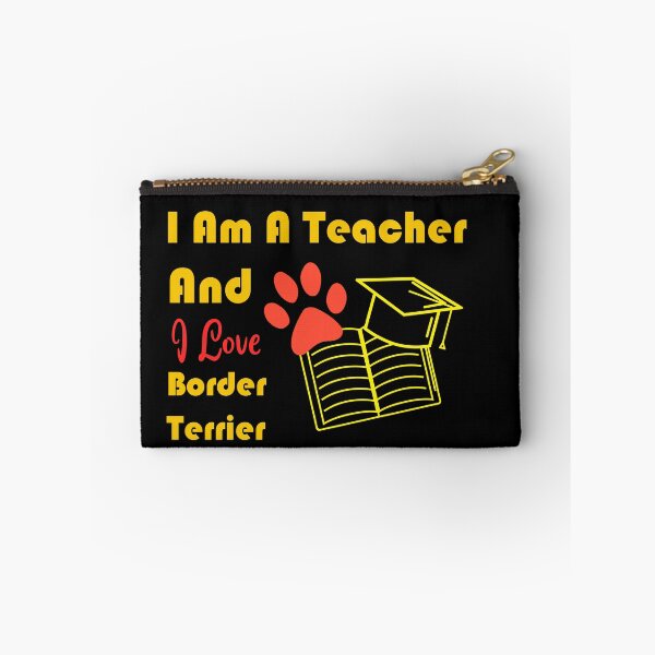 Item preview, i am a teacher and i love Border Terrier designed and sold by Jadir.