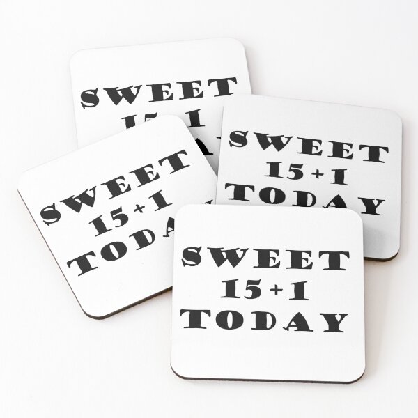 Item preview, SWEET 15+1 TODAY designed and sold by DomGDesign.