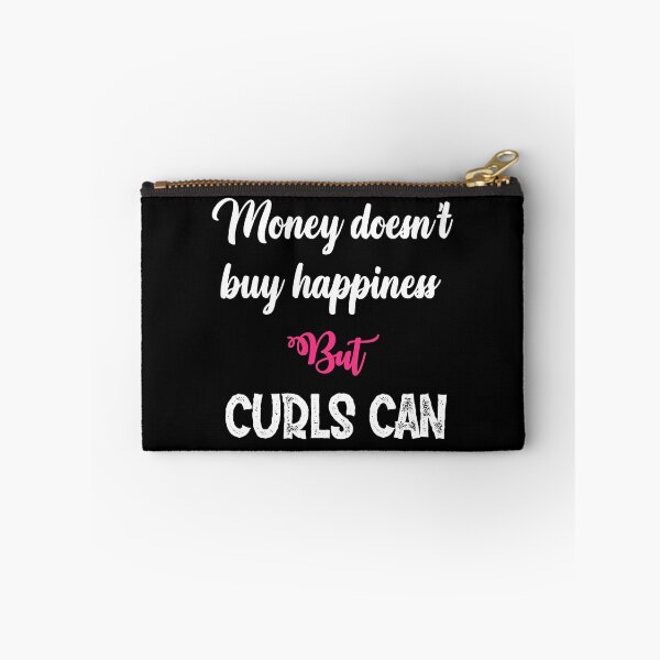 Item preview, Money Does not Buy Happiness But Curls Can  Sayings for Curly hairstyle  designed and sold by Add To Cart.