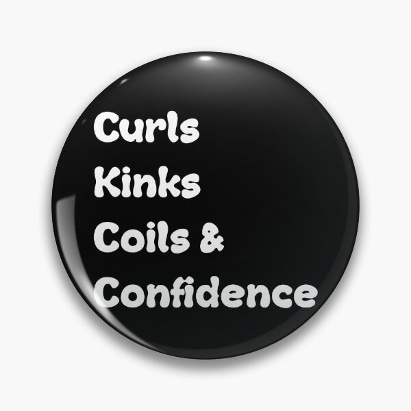 Item preview, Checklist Curls Kinks Coils and Confidence Sayings for Curly hairstyle  designed and sold by Add To Cart.
