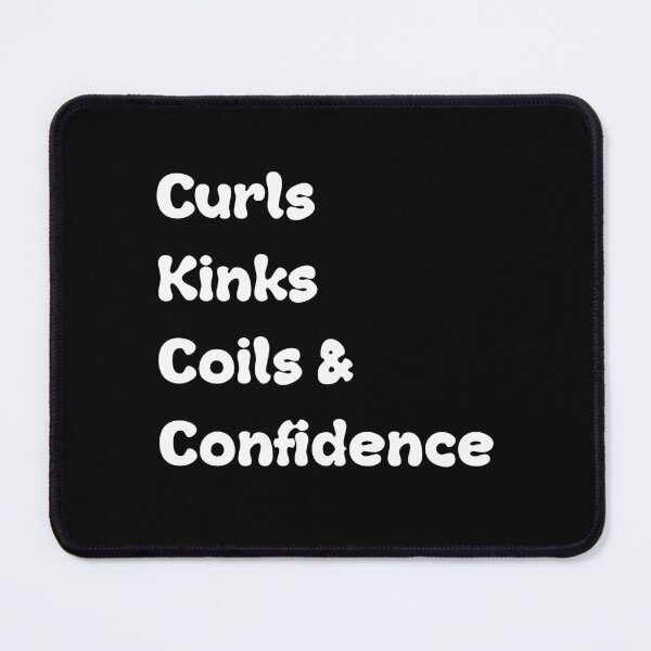Item preview, Checklist Curls Kinks Coils and Confidence Sayings for Curly hairstyle  designed and sold by Add To Cart.