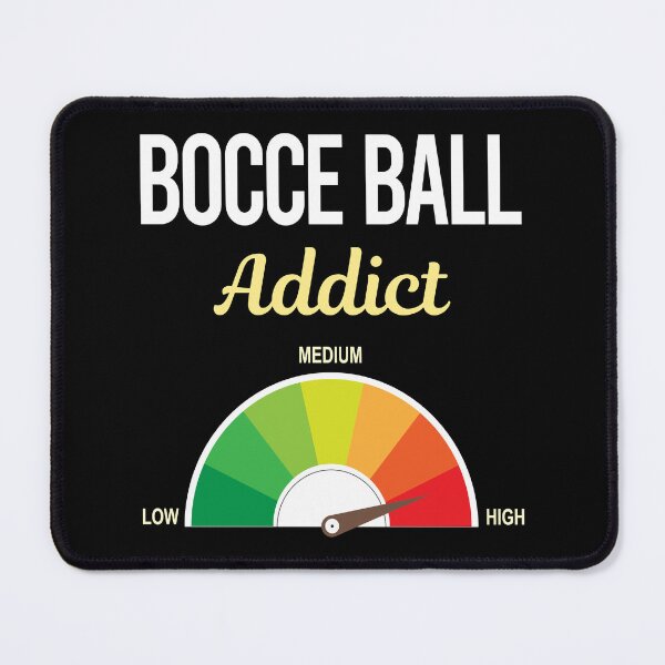 Item preview, Addict Bocce Ball Bocci Boccie designed and sold by FrankVitgenos0.