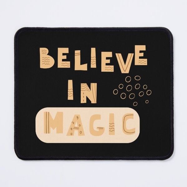 Item preview, Believe in magic designed and sold by RIXXI HEY CO..