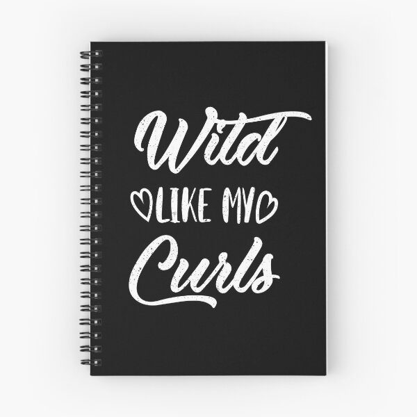 Item preview, Wild Like My Curls  Sayings for Curly hairstyle  designed and sold by Add To Cart.