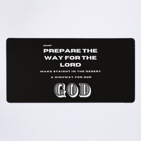 Item preview, PREPARE THE WAY designed and sold by GODLOVES by Isaiah .