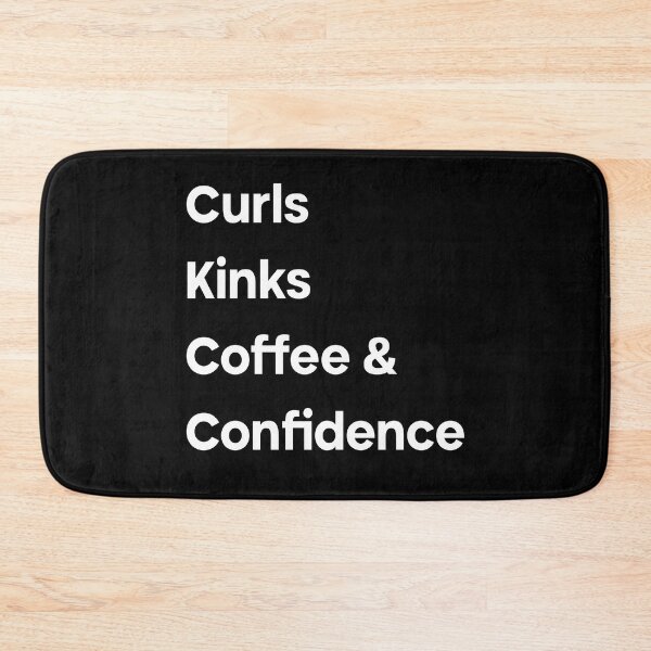 Item preview, Checklist Curls Kinks Coffee and Confidence Sayings for Curly hairstyle  designed and sold by Add To Cart.