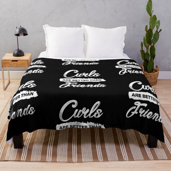 Item preview, Curls are Better Than Friends Sayings for Curly hairstyle  designed and sold by Add To Cart.