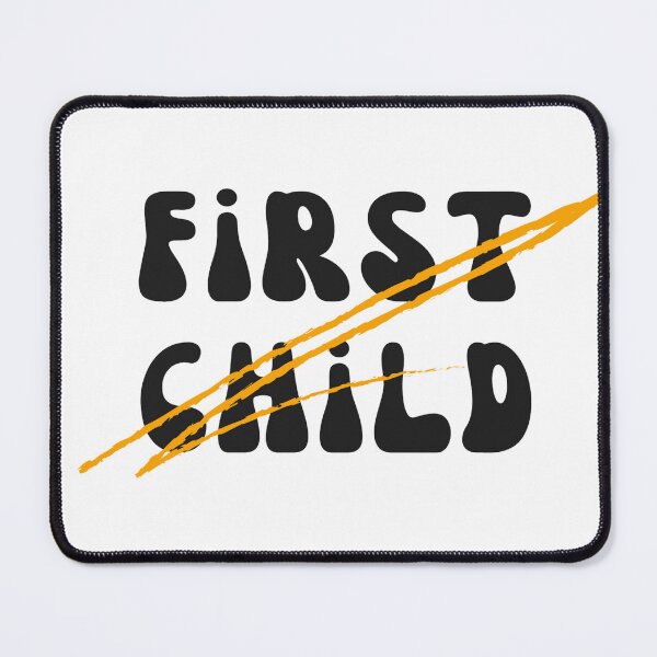 Item preview, FIRST CHILD designed and sold by DesignAndTales.