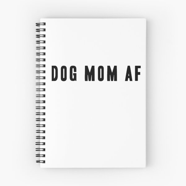 Item preview, Dog Mom AF - Black Type designed and sold by SaraduJour.