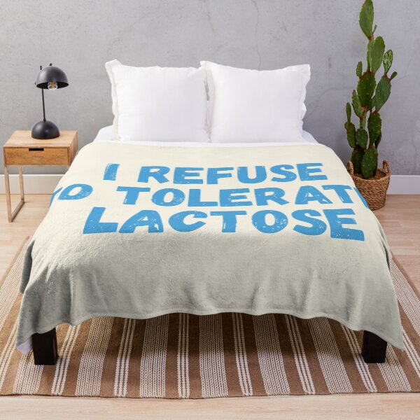 Item preview, I refuse to tolerate lactose designed and sold by SweetLog.