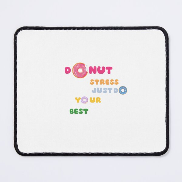 Item preview, donut stress just do your best,Food designed and sold by FLOWER--ART.