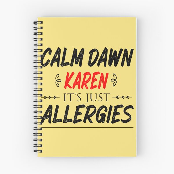 Item preview, Calm down karen it's just allergies designed and sold by hamzablk.