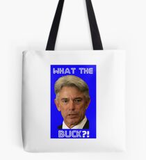 Buck Martinez - What the Buck?! Tote Bag