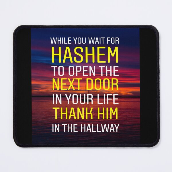 Item preview, While you wait for Hashem to open the next door in your life thank him in the hallway designed and sold by Stories To Inspire - Motivational Jewish Quotes.