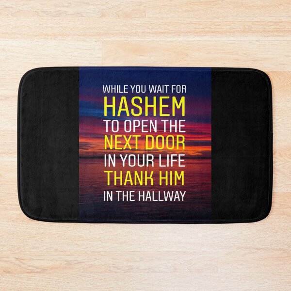 Item preview, While you wait for Hashem to open the next door in your life thank him in the hallway designed and sold by Stories To Inspire - Motivational Jewish Quotes.