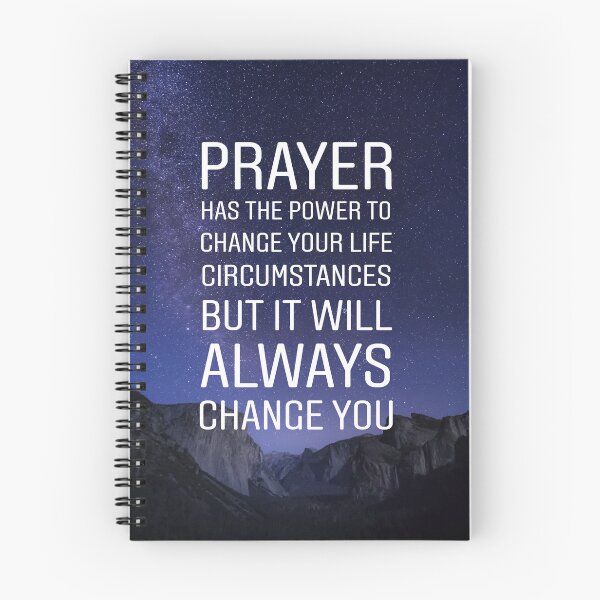 Item preview, Prayer has the power to change your life circumstances but it will always change you designed and sold by Stories To Inspire - Motivational Jewish Quotes.