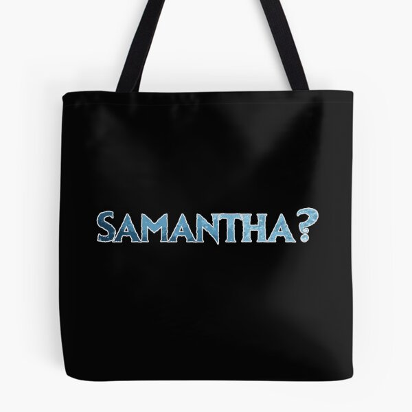Item preview, Samantha? designed and sold by FandomTrading.