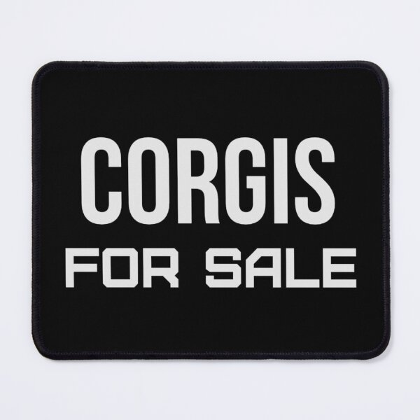 Item preview, Corgis For Sale designed and sold by Crazy Crow.