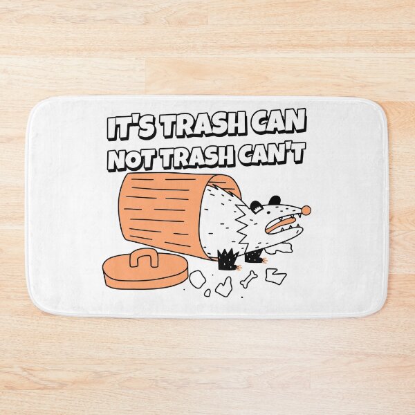 Item preview, It's Trash Can Not Trash Can't designed and sold by LKDesigns24.