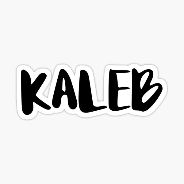 Kaleb Gifts & Merchandise | Redbubble