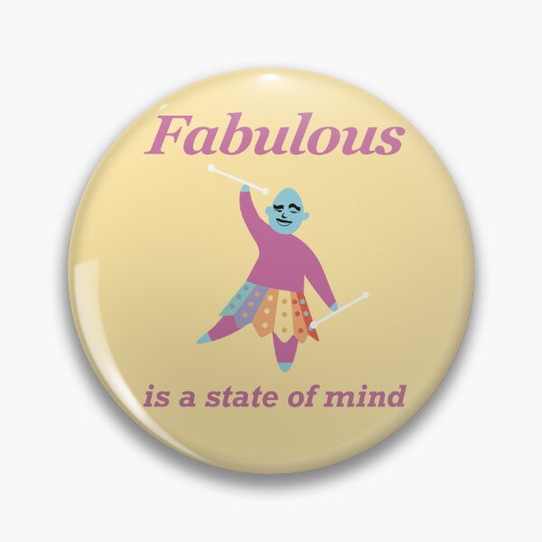 Item preview, Fabulous is a State of Mind designed and sold by SubtleSplit.