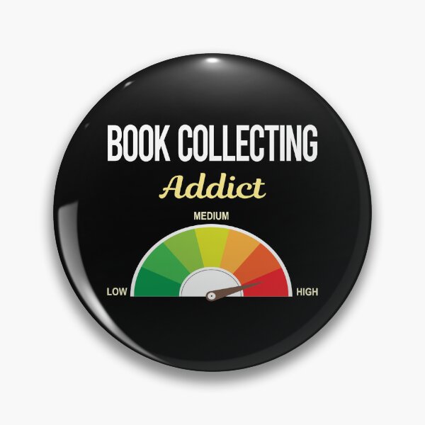 Artikelvorschau, Addict Book Collecting Books Bibliophile entworfen und verkauft von PriscillaHerna.