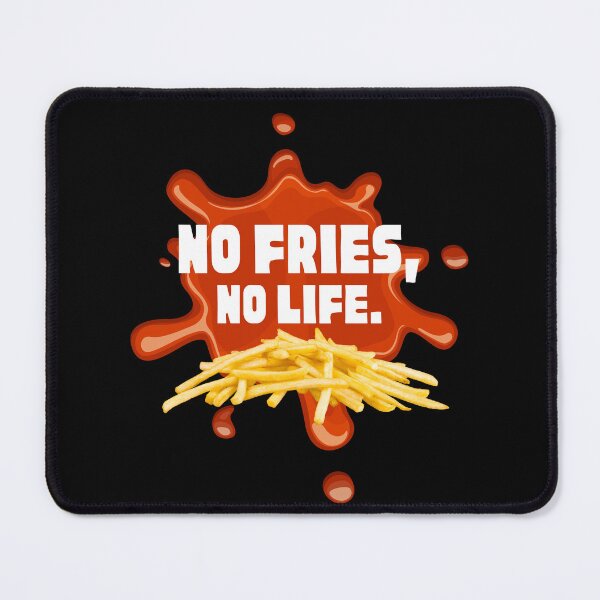 Aperçu de l'œuvre no fries no life créée et vendue par JABASMED.