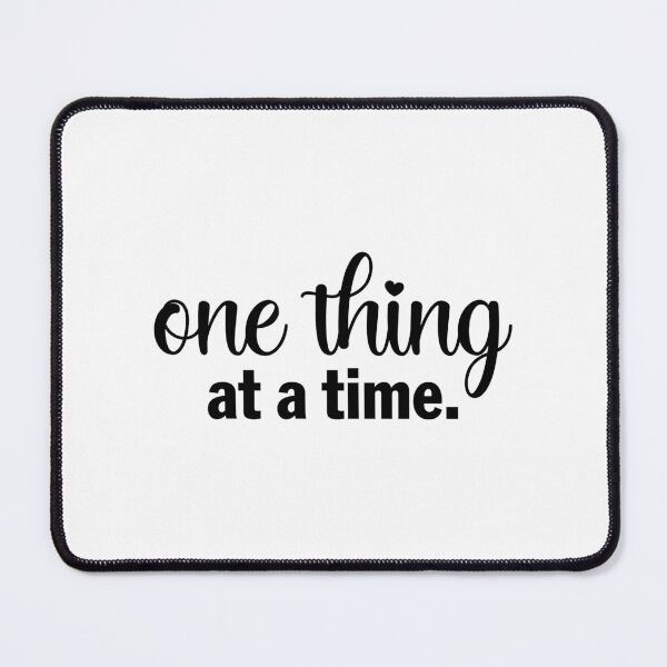 Item preview, One thing at a time designed and sold by lunacarter.