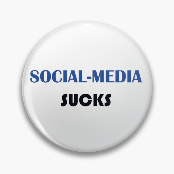 Item preview, Social media sucks designed and sold by Moussceo.